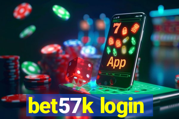 bet57k login
